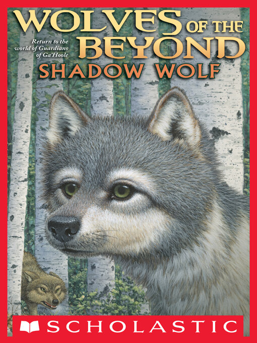 Title details for Shadow Wolf by Kathryn Lasky - Available